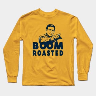 Michael Scott - Boom Roasted Long Sleeve T-Shirt